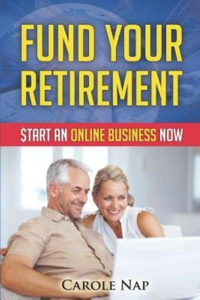Cover for C Nap · Fund Your Retirement (Pocketbok) (2016)