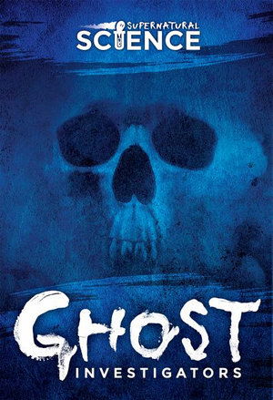 Cover for Madeline Tyler · Ghost Investigators (Hardcover Book) (2019)