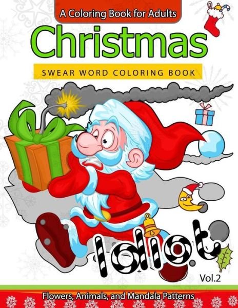 Cover for Adult Coloring Books · Christmas Swear Word coloring Book Vol.2 (Pocketbok) (2016)