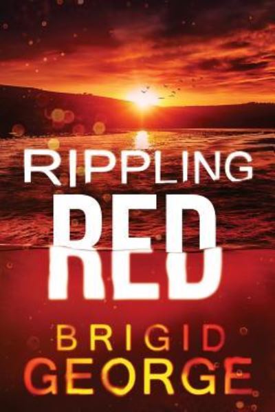 Cover for Brigid George · Rippling Red (Paperback Book) (2017)