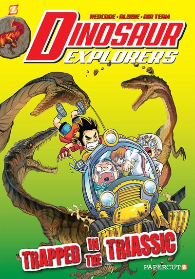 Dinosaur Explorer #4 "Trapped in the Triassic" - Dinosaur Explorers - Albbie - Bøger - Papercutz - 9781545802045 - 5. februar 2019
