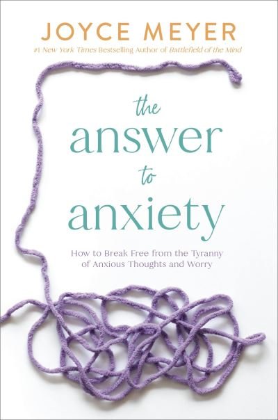 Cover for Joyce Meyer · Answer to Anxiety (Bok) (2023)