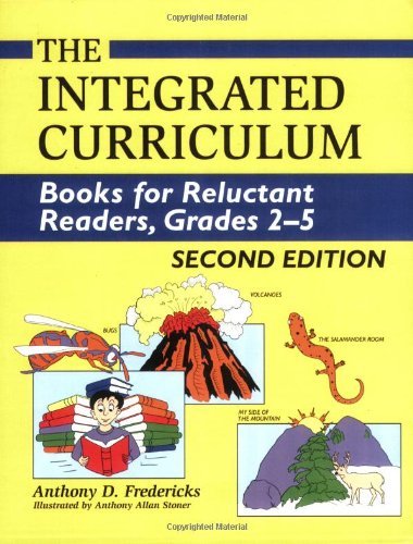 Cover for Anthony D. Fredericks · The Integrated Curriculum: Books for Reluctant Readers, Grades 25 (Paperback Book) [2 Revised edition] (1998)