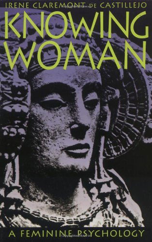 Cover for Irene De Castillejo · Knowing Woman: a Feminine Psychology (Pocketbok) (1997)