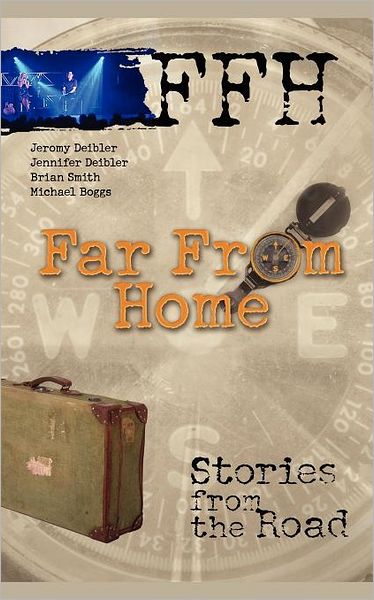 Far from Home: Stories from the Road - Michael Boggs - Książki - Howard Books - 9781582292045 - 1 lipca 2001