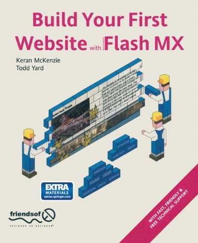 Build Your First Website with Macromedia Flash Mx - Keran Mckenzie - Bøger - APress - 9781590592045 - 16. oktober 2003