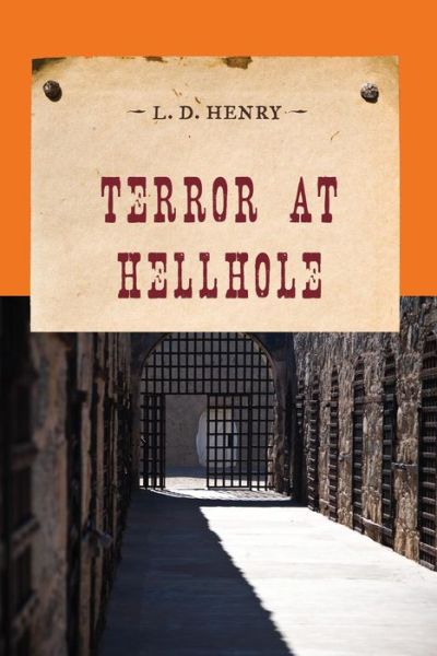 Cover for L. D. Henry · Terror at Hellhole - An Evans Novel of the West (Pocketbok) [Reprint edition] (2014)