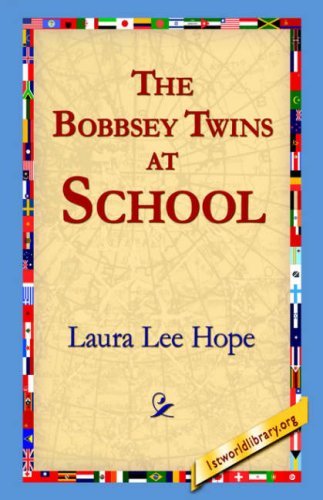 The Bobbsey Twins at School - Laura Lee Hope - Libros - 1st World Library - Literary Society - 9781595401045 - 1 de septiembre de 2004