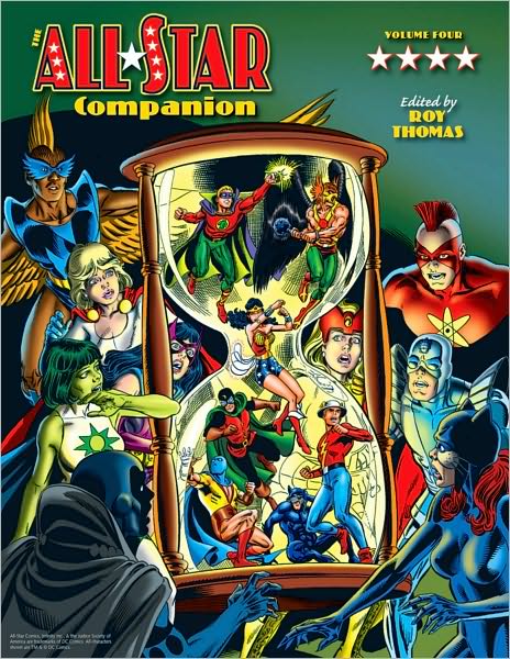 All-Star Companion Volume 4 - ALL STAR COMPANION TP - Roy Thomas - Kirjat - TwoMorrows Publishing - 9781605490045 - tiistai 7. heinäkuuta 2009