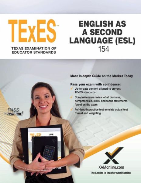 2017 TExES English as a Second Language - Sharon A Wynne - Kirjat - XAMOnline - 9781607876045 - tiistai 31. tammikuuta 2017