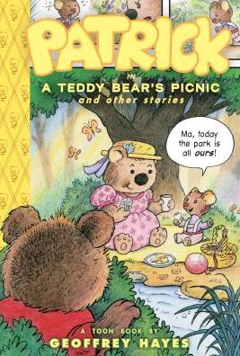 Cover for Geoffrey Hayes · Patrick in a Teddy Bear's Picnic and Other Stories (Toon Books Set 2) (Hardcover Book) (2015)