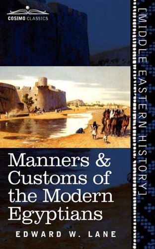 Cover for Edward W. Lane · Manners &amp; Customs of the Modern Egyptians (Paperback Book) (2010)
