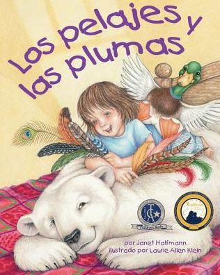 Cover for Janet Halfmann · Los pelajes y las plumas (Paperback Book) (2010)