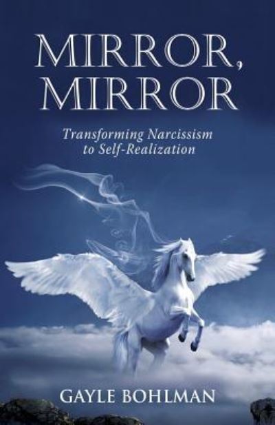 Cover for Gayle Bohlman · Mirror, Mirror (Paperback Book) (2019)