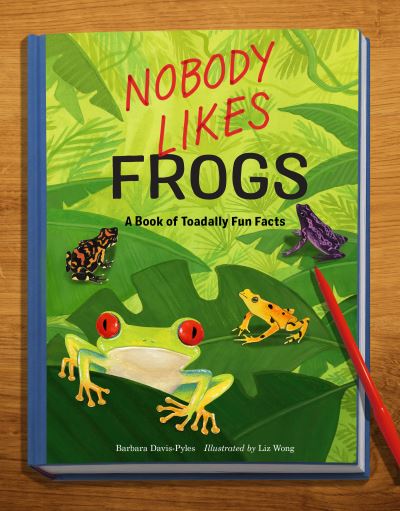 Cover for Barbara Davis-Pyles · Nobody Likes Frogs (Book) (2023)