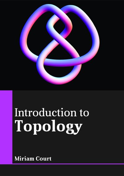 Cover for Miriam Court · Introduction to Topology (Hardcover Book) (2018)