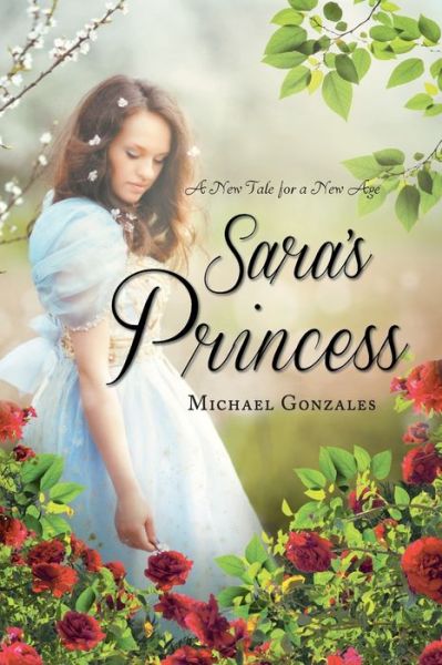 Cover for Michael Gonzales · Sara's Princess (Paperback Book) (2017)