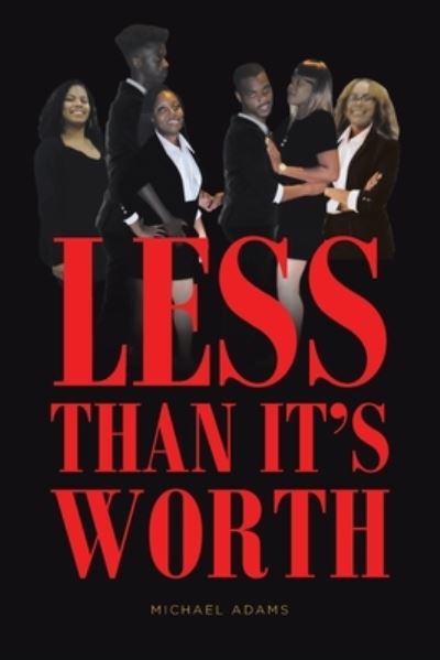 Cover for Michael Adams · Less Than It's Worth (Paperback Book) (2021)