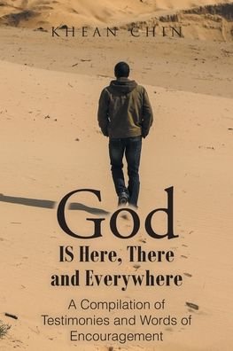 Cover for Khean Chin · God Is Here, There and Everywhere (Pocketbok) (2021)