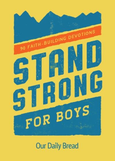 Cover for Our Daily Bread · Stand Strong for Boys (Pocketbok) (2021)