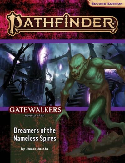 Cover for James Jacobs · Pathfinder Adventure Path: Dreamers of the Nameless Spires (Gatewalkers 3 of 3) (P2) (Paperback Bog) (2023)