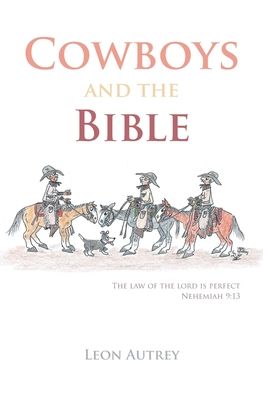 Cover for Leon Autrey · Cowboys and the Bible (Paperback Book) (2020)