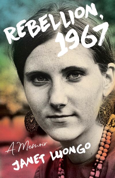 Cover for Janet Luongo · Rebellion, 1967: A Memoir (Paperback Book) (2021)