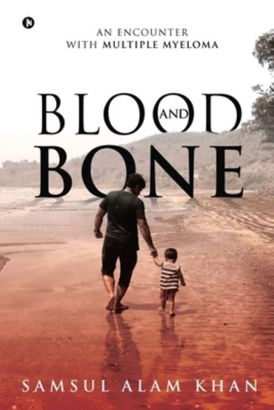 Cover for Samsul Alam Khan · Blood and Bone (Paperback Book) (2020)