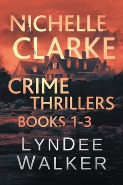 Cover for LynDee Walker · Nichelle Clarke Crime Thrillers (Paperback Book) (2020)