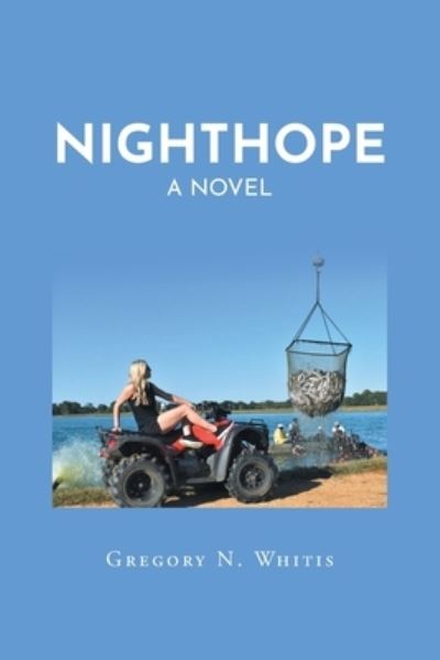 Cover for Gregory N Whitis · Nighthope (Paperback Book) (2021)