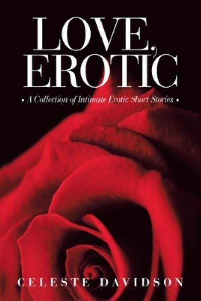 Cover for Celeste Davidson · Love, Erotic (Book) (2022)