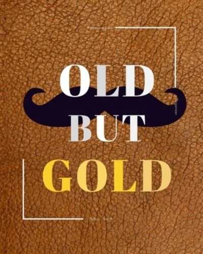 Cover for Stefan Smith · Old But Gold (Leather) (Paperback Book) (2019)