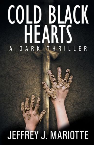 Cover for Jeffrey J Mariotte · Cold Black Hearts (Paperback Book) (2019)