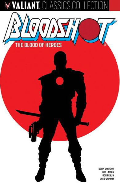 Cover for Bob Layton · Bloodshot: The Blood of Heroes (Pocketbok) (2023)