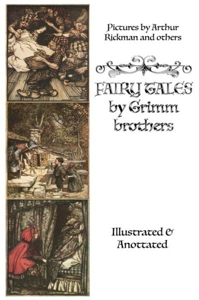 Cover for Wilhelm Grimm · Fairy Tales by Grimm Brothers (Annotated &amp; Illustrated) (Pocketbok) (2019)
