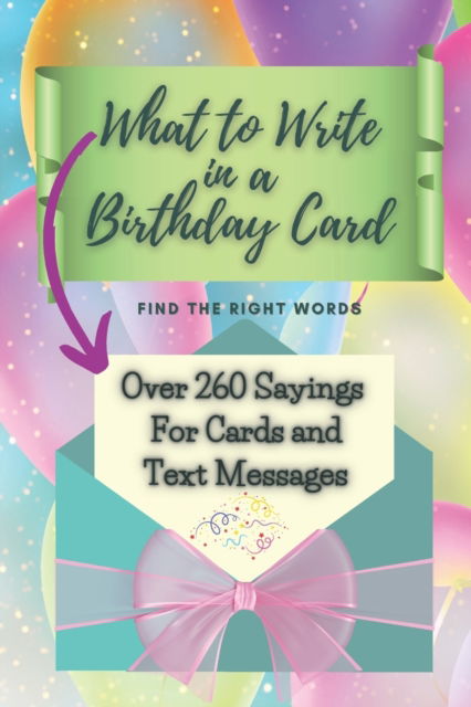 Cover for Barbara Cipak · What to Write in a Birthday Card (Paperback Book) (2019)