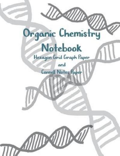 Cover for Nerd Child · DNA Organic Chemistry Notebook (Paperback Book) (2018)