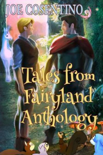 Cover for Joe Cosentino · Tales from Fairyland Anthology (Paperback Book) (2018)