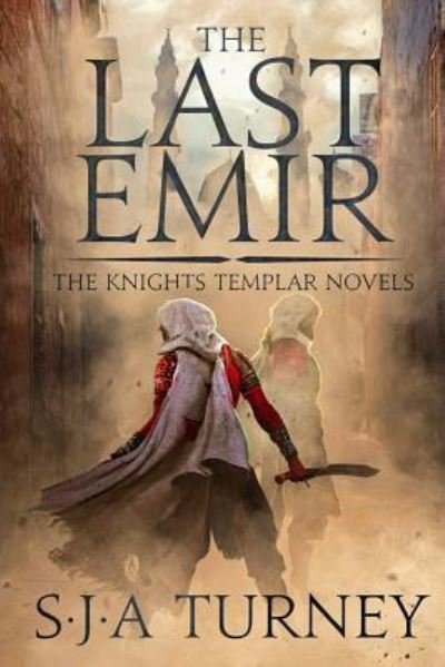 Cover for S J a Turney · Last Emir (Paperback Book) (2018)
