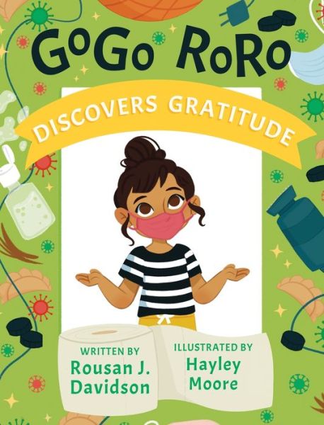 Cover for Rousan J Davidson · GoGo RoRo discovers gratitude (Gebundenes Buch) (2022)