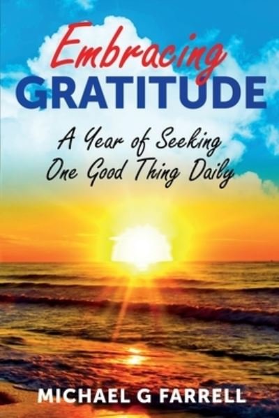 Cover for Michael Farrell · Embracing Gratitude (Book) (2023)