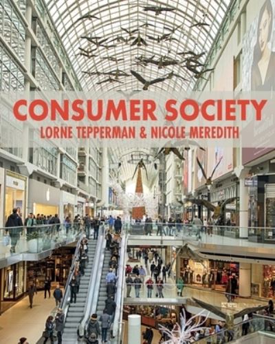 Cover for Lorne Tepperman · Consumer Society (Paperback Book) (2021)