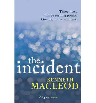 Cover for Kenneth Macleod · The Incident (Paperback Book) (2013)