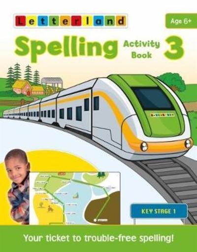 Spelling Activity Book 3 - Spelling Activity Books 1-4 - Abigail Steel - Books - Letterland International - 9781782483045 - July 9, 2018