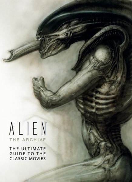 Cover for Titan Books · Alien: The Archive-The Ultimate Guide to the Classic Movies (Inbunden Bok) (2014)