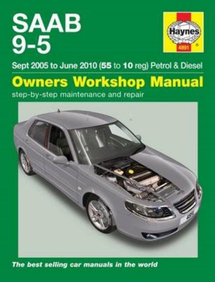 Cover for Haynes Publishing · Saab 9-5 (Sep 05 - Jun 10) Haynes Repair Manual (Paperback Bog) (2016)