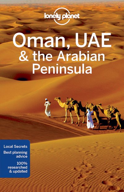 Lonely Planet Country Guides: Oman, UAE & Arabian Peninsula - Lonely Planet - Bøger - Lonely Planet - 9781786571045 - 9. september 2016