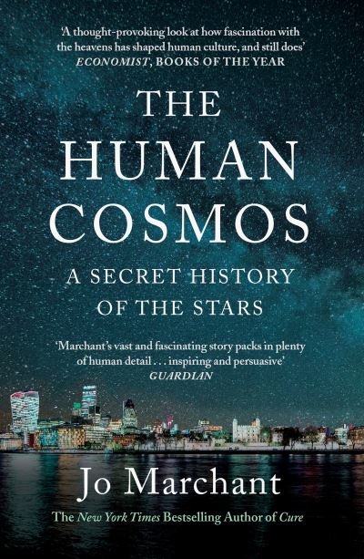 Cover for Jo Marchant · The Human Cosmos: A Secret History of the Stars (Paperback Bog) [Main edition] (2021)