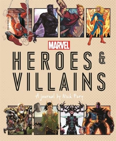 Cover for Ned Hartley · Marvel Heroes and Villains: A journal by Nick Fury (Gebundenes Buch) (2020)
