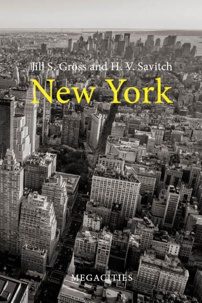 Cover for Gross, Professor Jill S. (Hunter College, CUNY) · New York - Megacities (Paperback Book) (2023)
